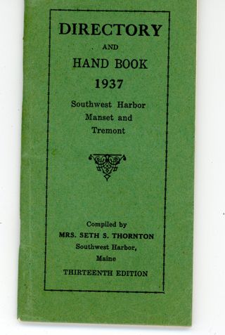 Directory and Handbook, 1930, Southwest Harbor, Manset and Tremont