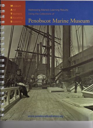 Using the Collections of Penobscot Marine Museum