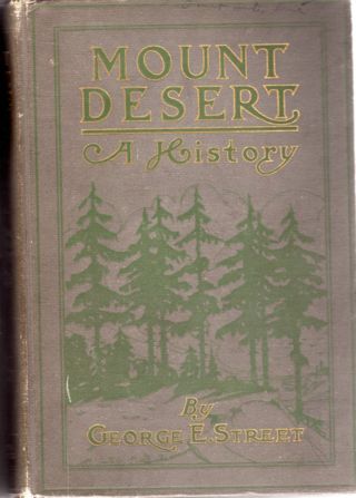 Mount Desert A History