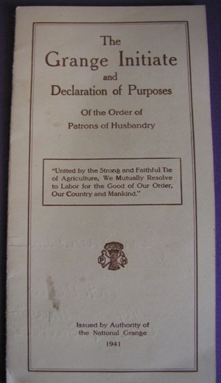 The Grange Initiate and Declarations of Purposes of the Order of Patrons of Husbandry.
