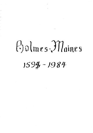 Holmes Maines Narrative Genealogy