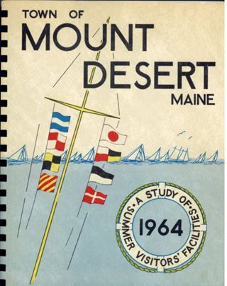 Town of Mount Desert Maine: A Study of Summer Visitors’ Facilities