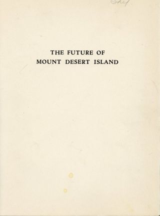 The Future of Mount Desert Island