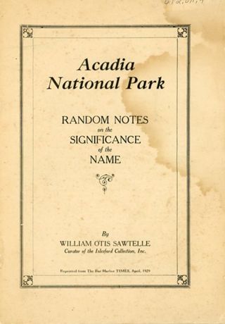 Acadia National Park: Random Notes on the Significance of the Name