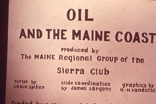 Oil and the Maine Coast Sierra Club Side Show