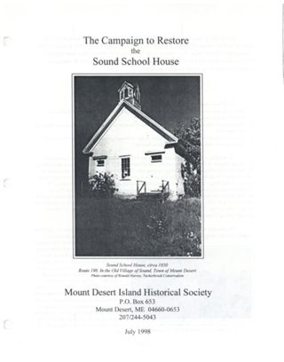 The Campaign to Restore the Sound School House