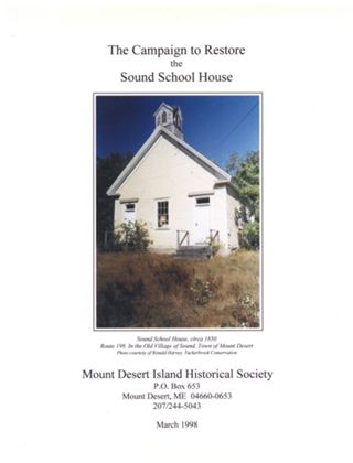 The Campaign to Restore the Sound School House