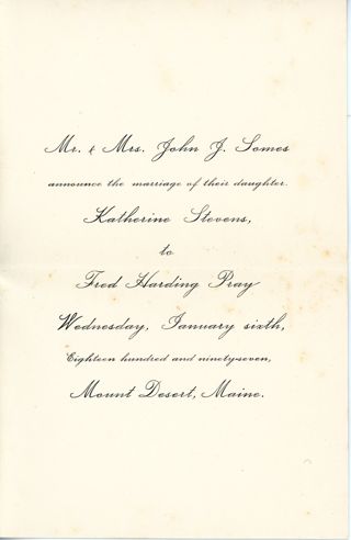 Wedding Announcement-1897, John J. Somes, Katherine Stevens Somes, Fred Harding Pray