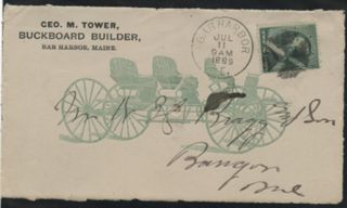 Advertising envelope from Ceo. M. Tower, Buckboard Builder, Bar Harbor, Maine.