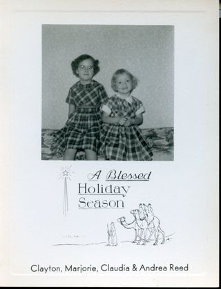 1956 Christmas card with photo of Claudia and Andrea Reed, from Clayton & Marjorie Reed.