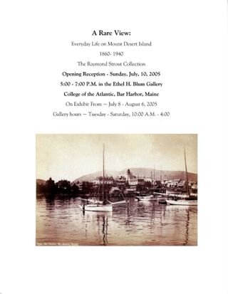 A Rare View: Everyday Life on Mount Desert Island, 1860 - 1940