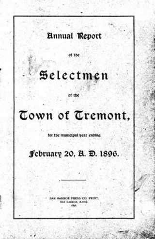 Annual Report of the Selectmen of the Town of Tremont for the Municipal Year ending February 20, A. D. 1896