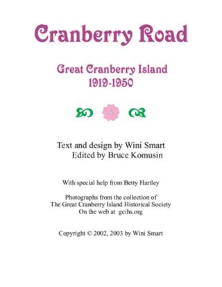 Cranberry Road: GCI 1919-1950 - Wini Smart